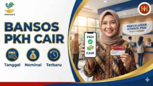Jadwal Bansos PKH Februari 2026 Resmi Cair! Ini Tanggal & Nominalnya